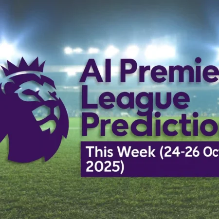AI Premier League Predictions This Week (24-26 October 2025)